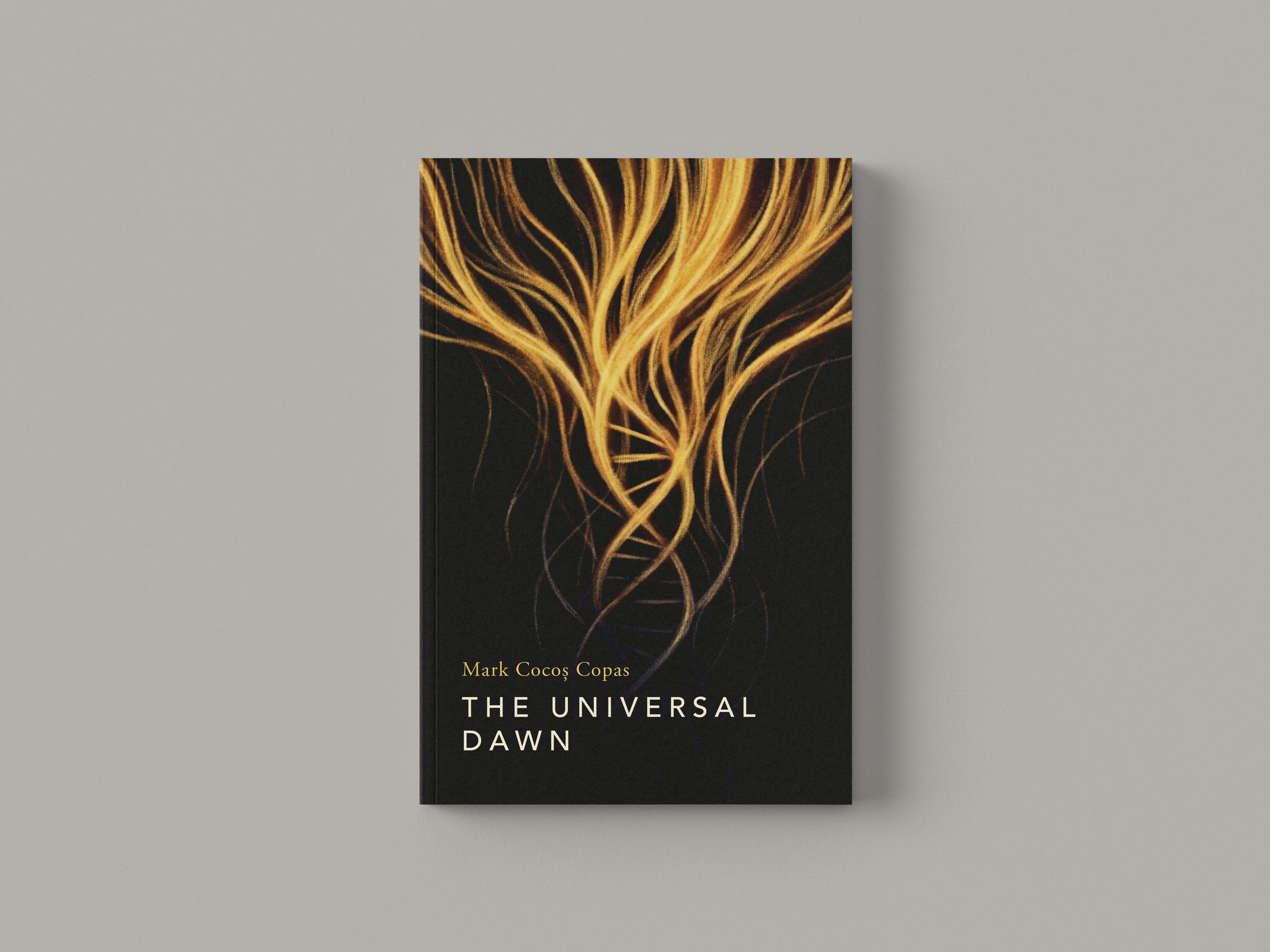 The Universal Dawn cover — golden filaments of light rising against black, title in white and gold
